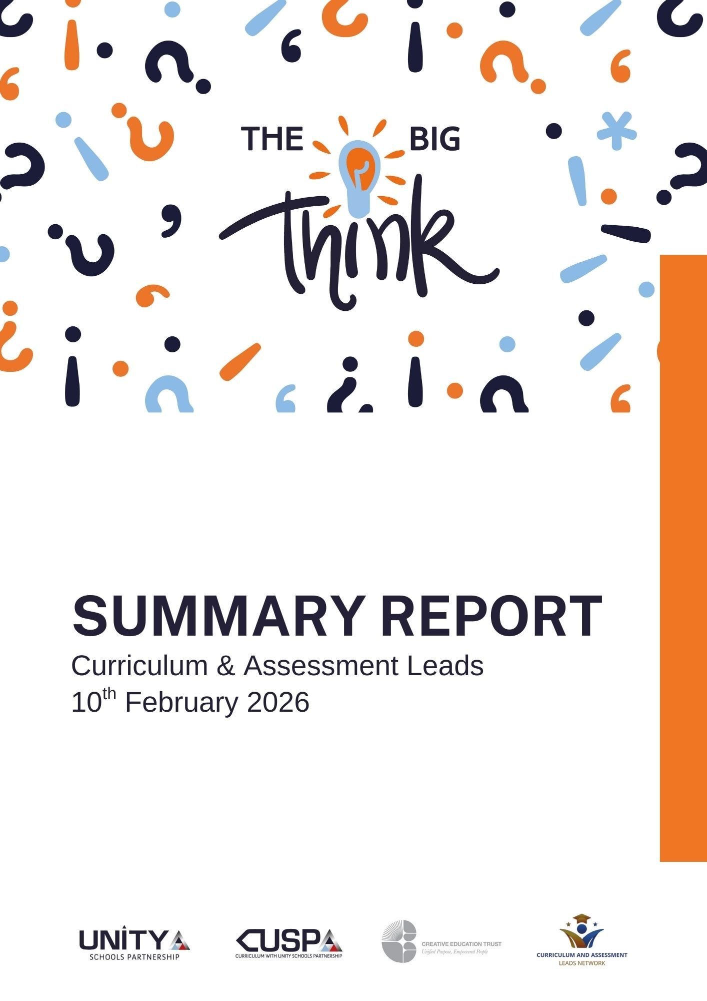 The Big Think One - Summary Report